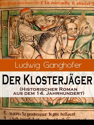 cover image of Der Klosterjäger (Historischer Roman aus dem 14. Jahrhundert)